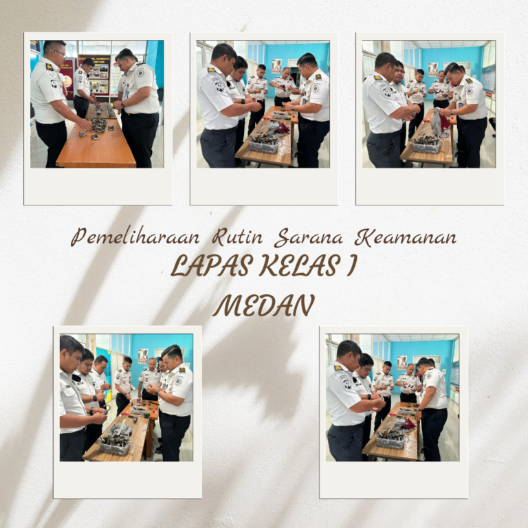 Pemeliharaan Rutin Sarana Keamanan, Lapas Kelas I Medan Perkuat Pengamanan Blok Hunian